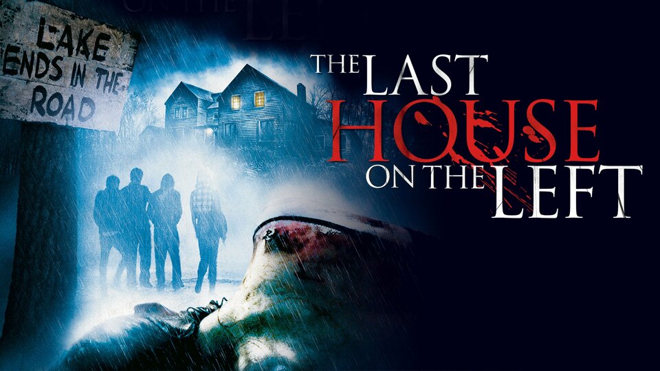 The Last House on the Left (2009) - 