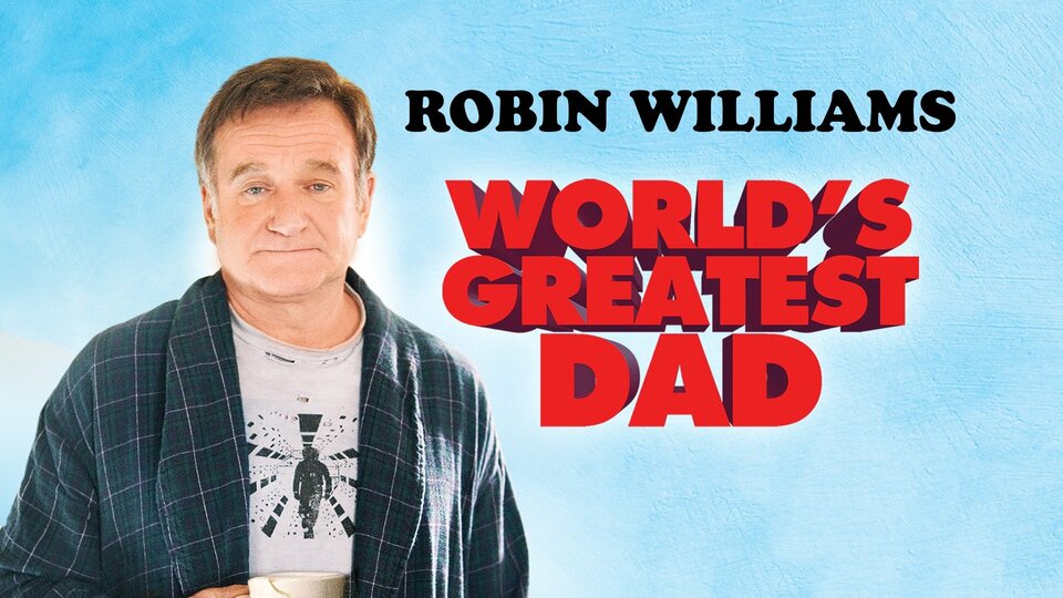 World's Greatest Dad - 