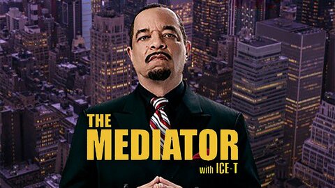 The Mediator With Ice-T