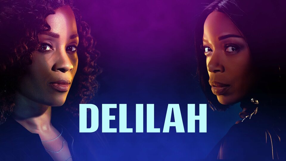 Delilah - OWN