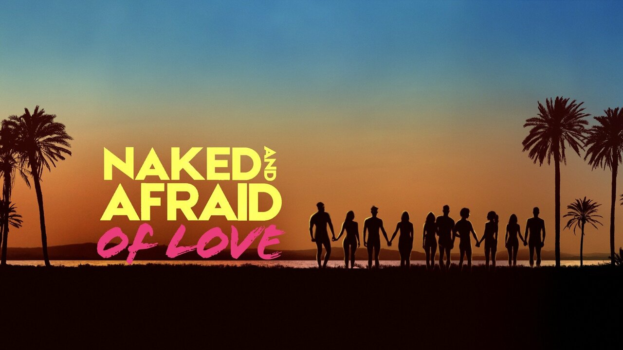Naked and Afraid of Love Discovery+ Reality Series Where To Watch