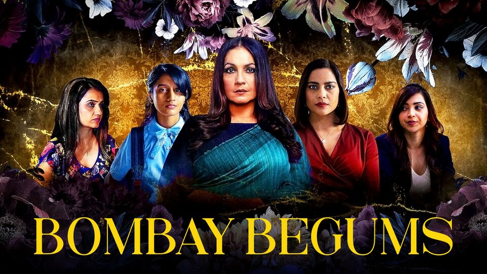 Bombay Begums - Netflix