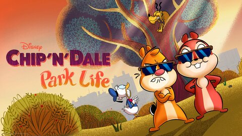 Chip 'N' Dale: Park Life