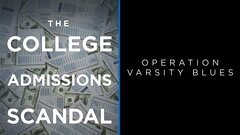 Operation Varsity Blues: The College Admissions Scandal - Netflix
