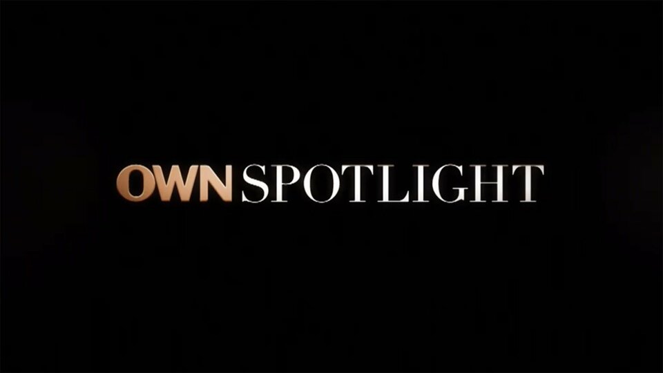 OWN Spotlight - OWN