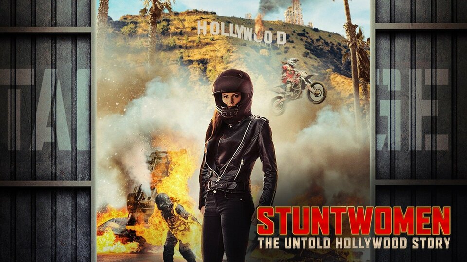 Stuntwomen: The Untold Hollywood Story - 