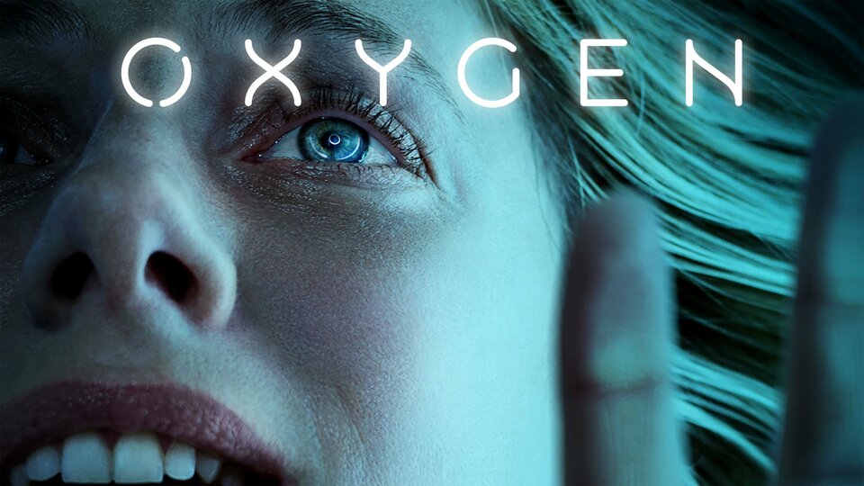 Oxygen - Netflix