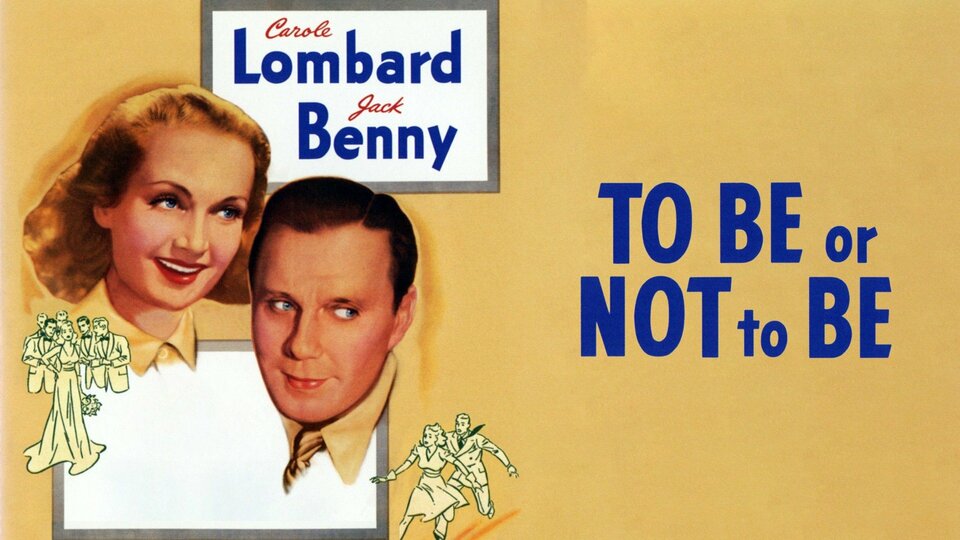 To Be or Not to Be (1942) - 