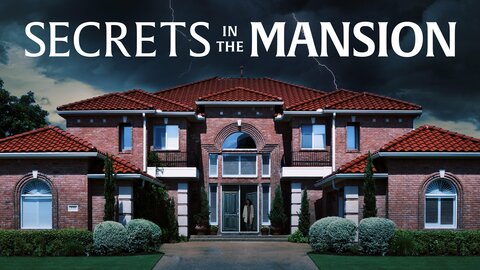 Secrets in the Mansion