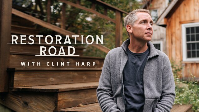 Restoration Road With Clint Harp key art