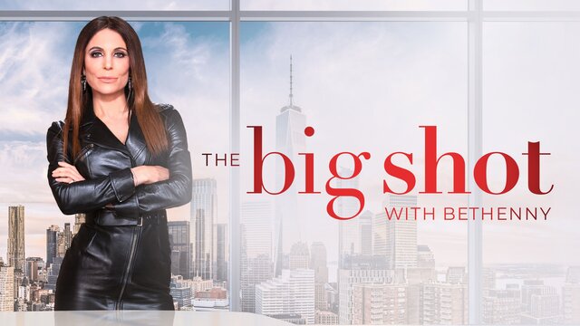 The Big Shot With Bethenny key art