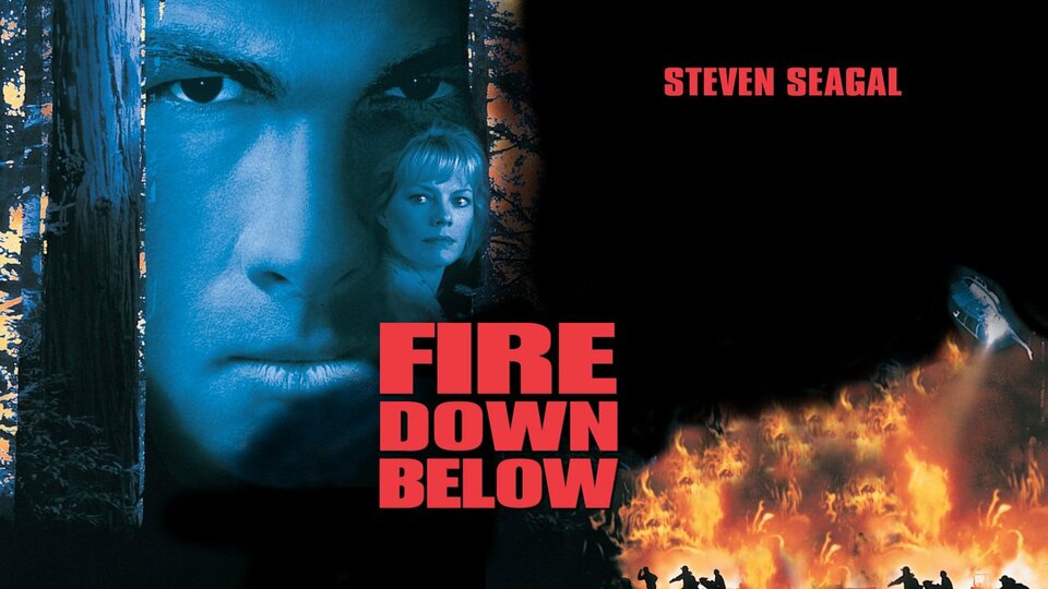 Fire Down Below - 