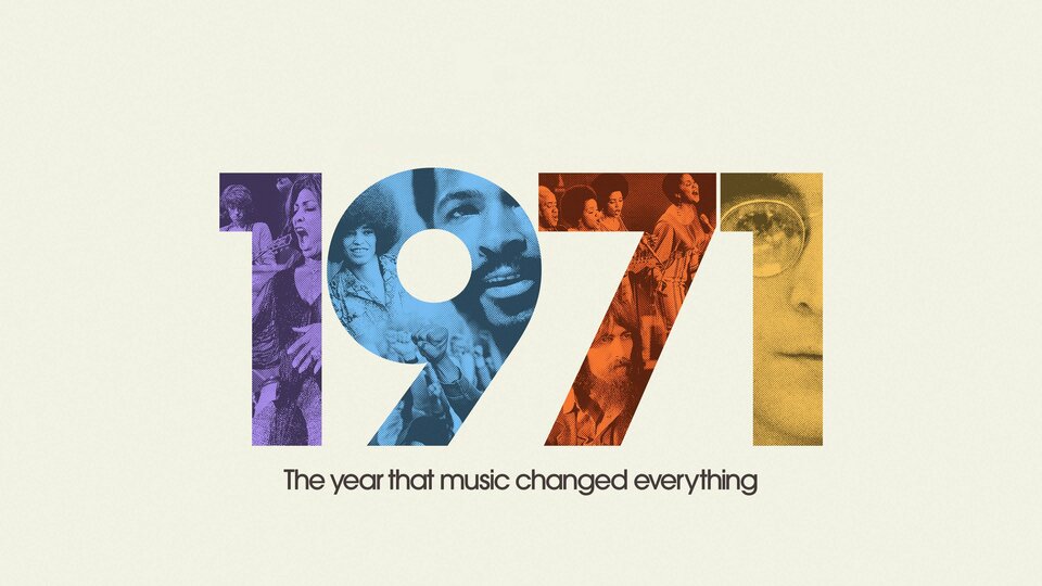 1971: The Year That Music Changed Everything - Apple TV+