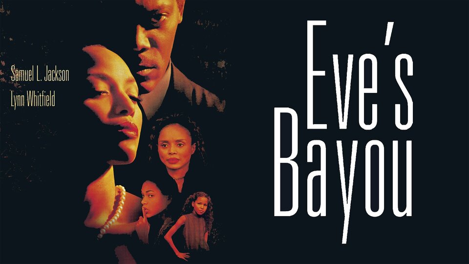 Eve's Bayou - 
