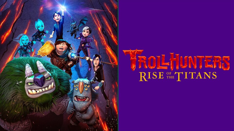 Trollhunters: Rise of the Titans - Netflix
