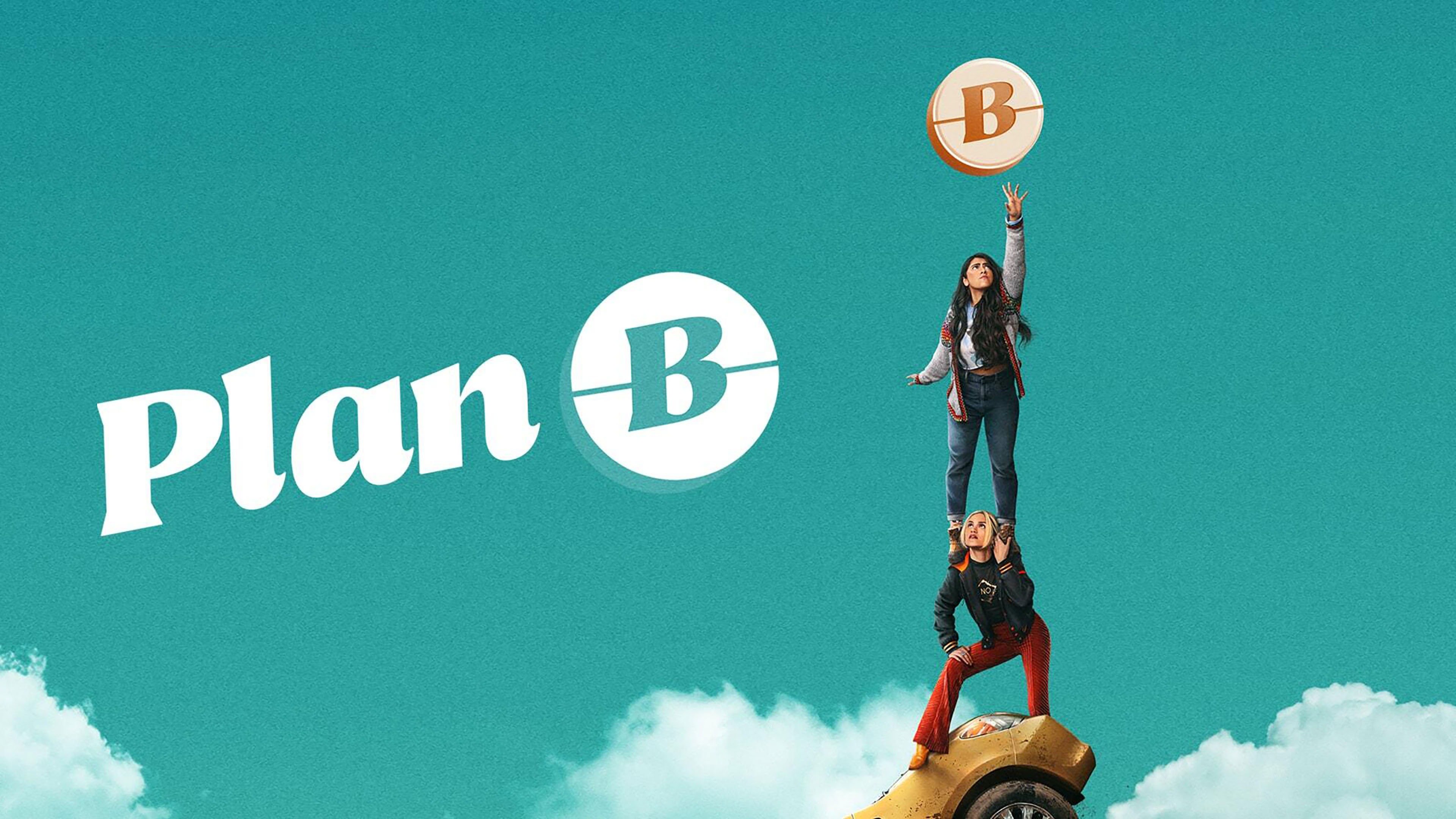 Plan B - Hulu Movie - Where To Watch