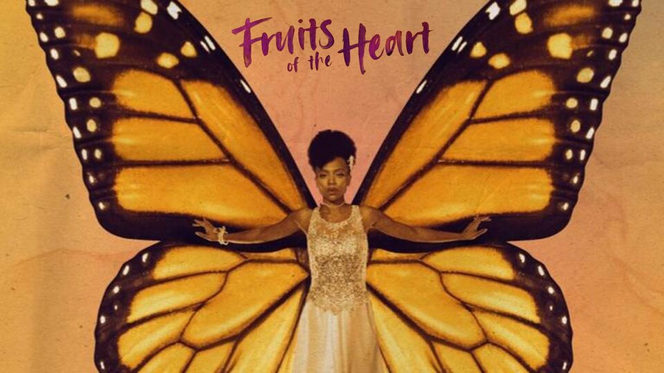Fruits Of The Heart - BET+