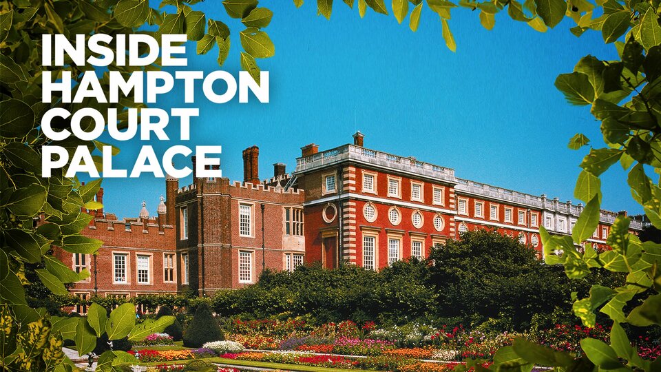 Inside Hampton Court Palace - Smithsonian Channel
