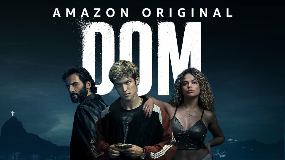 Dom - Amazon Prime Video