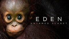 Eden: Untamed Planet - BBC America
