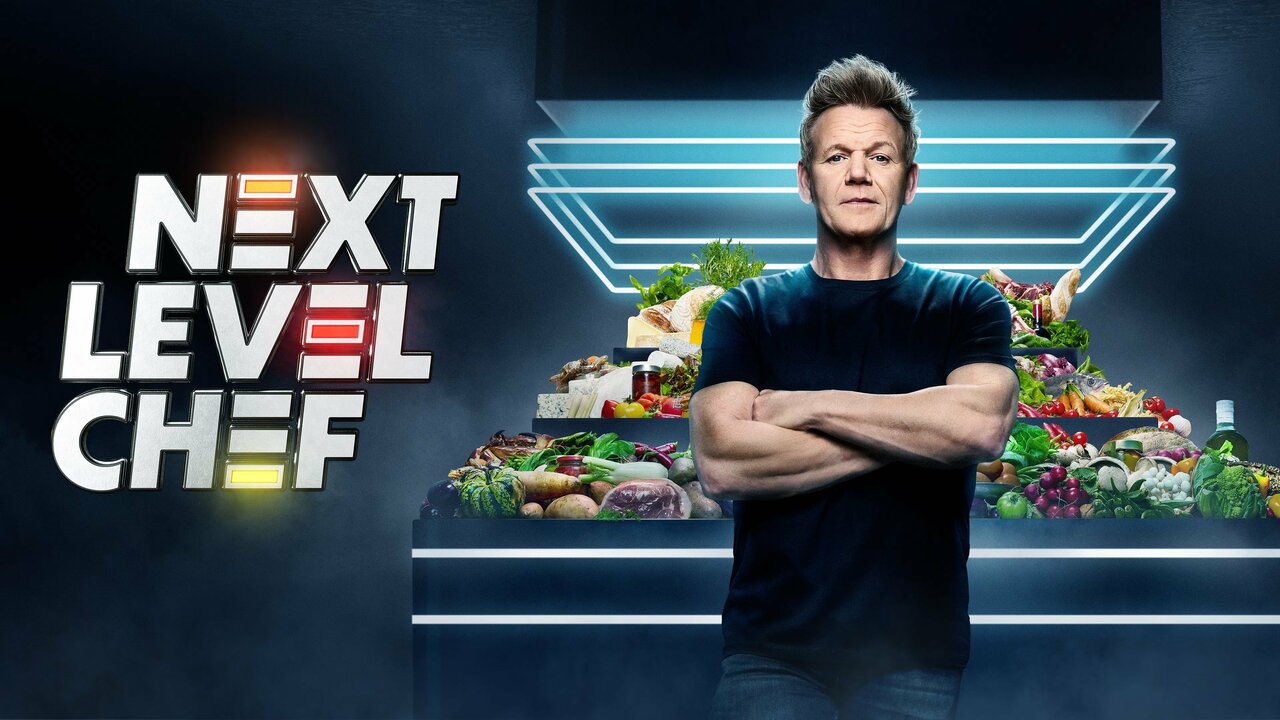 Next Level Chef FOX Reality Series Where To Watch