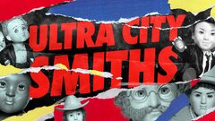 Ultra City Smiths - AMC+