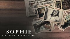 Sophie: A Murder in West Cork - Netflix