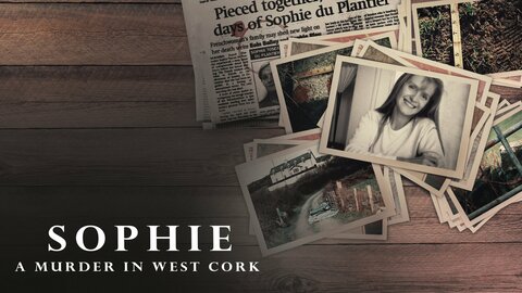 Sophie: A Murder in West Cork