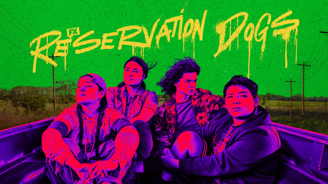 Reservation Dogs key art