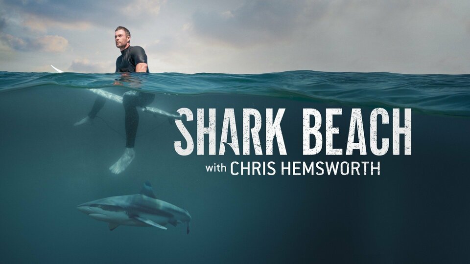 Nat Geo's SharkFest 2021 Chris Hemsworth's 'Shark Beach' & More Make