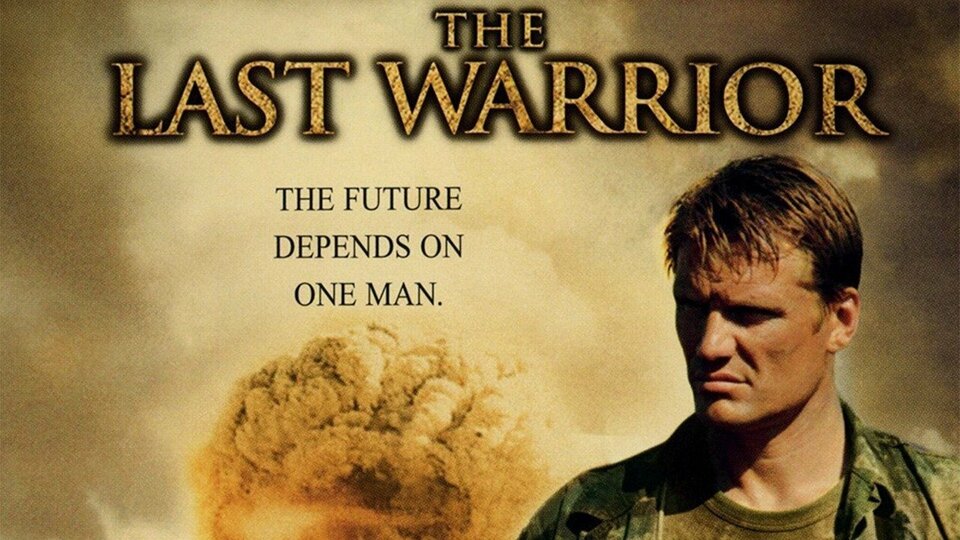 The Last Warrior - 