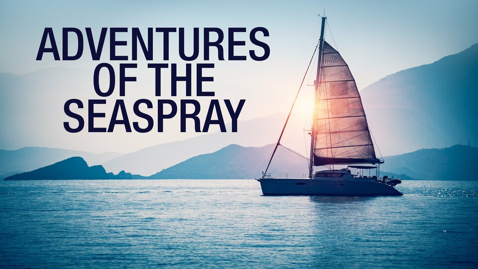 Adventures of the Seaspray - 