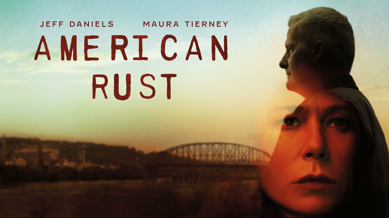 American Rust - Showtime Series - Where To Watch