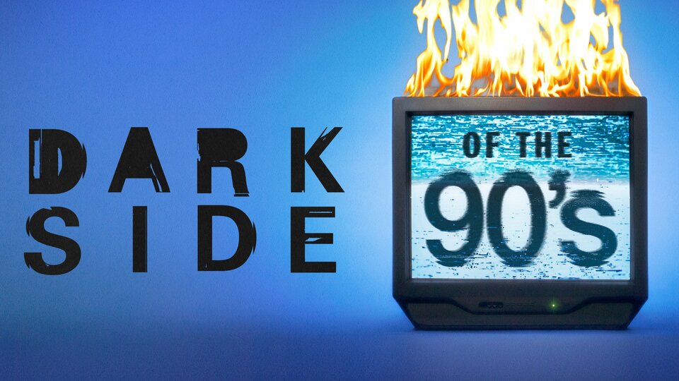 Dark Side of the 90s - Vice TV