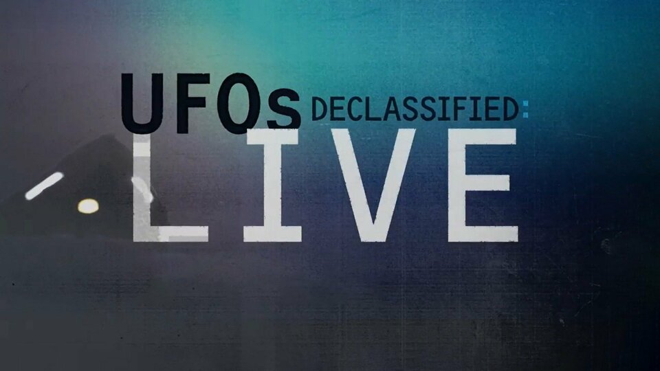 UFOs Declassified: LIVE - Discovery Channel