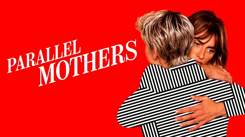 Parallel Mothers - 