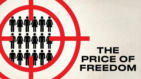 The Price of Freedom