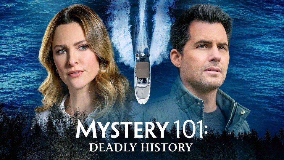 Mystery 101: Deadly History - Hallmark Movies & Mysteries