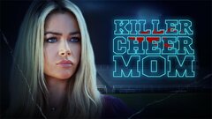 Killer Cheer Mom - Lifetime