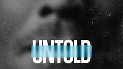 Untold - Netflix