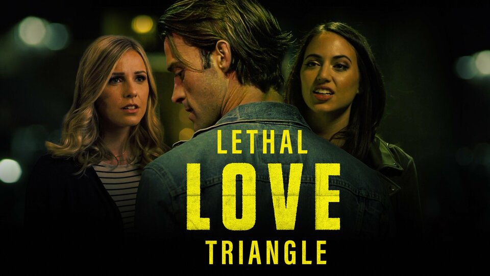 Lethal Love Triangle - 
