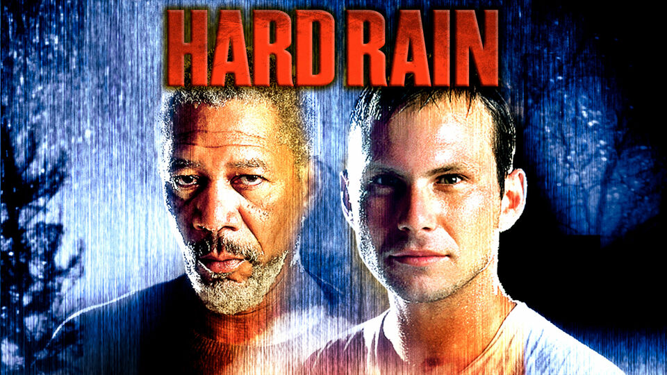 Hard Rain - 