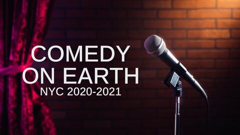 Ilana Glazer Presents Comedy on Earth NYC 2020-2021