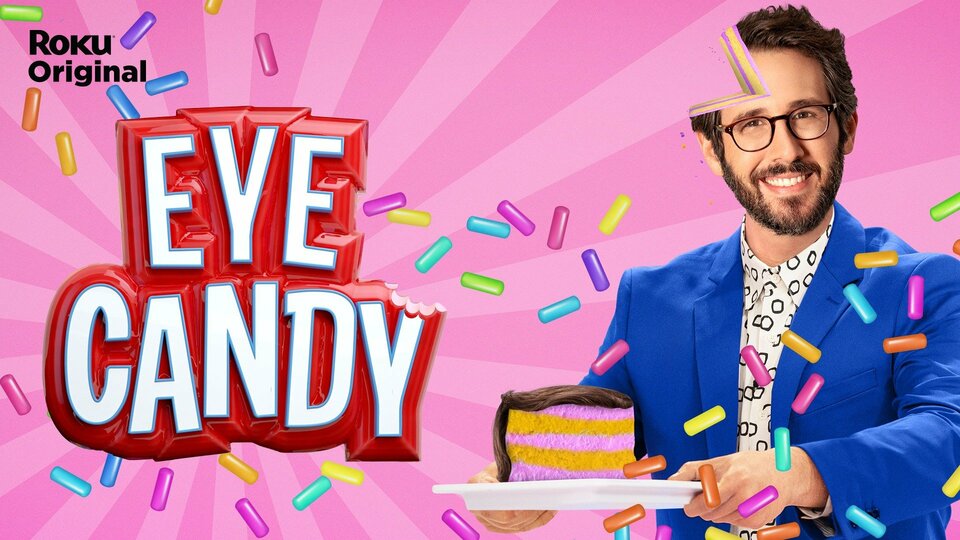 Eye Candy (2021) - The Roku Channel Game Show