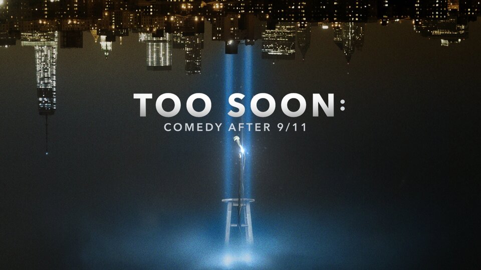 Too Soon: Comedy After 9/11 - Vice TV