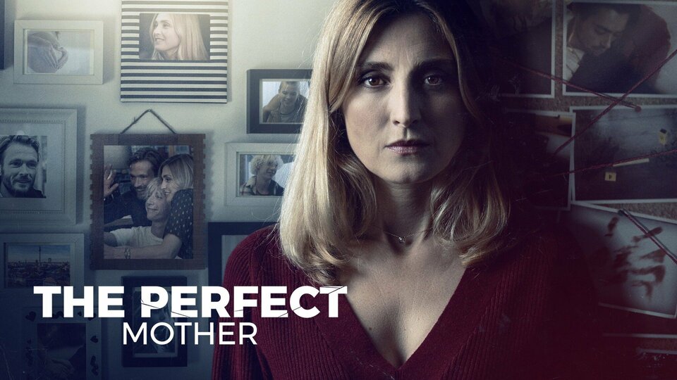 The Perfect Mother - Netflix