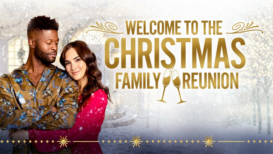 Welcome to the Christmas Family Reunion - Lifetime