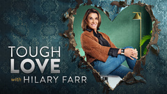 Tough Love with Hilary Farr - HGTV