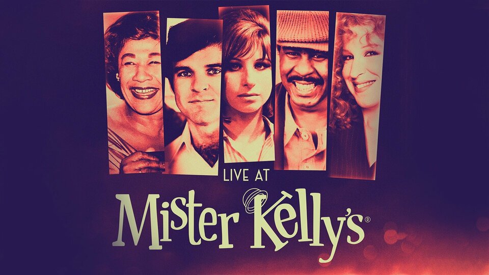 Live at Mister Kelly's - 