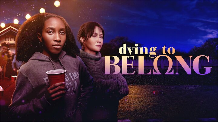 Dying to Belong (2021) - Lifetime Movie - Where To Watch - Movie About Dying And Coming Back To Life